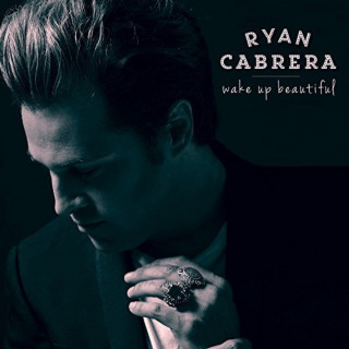 Ryan Cabrera - Wake Up Beautiful EP cover