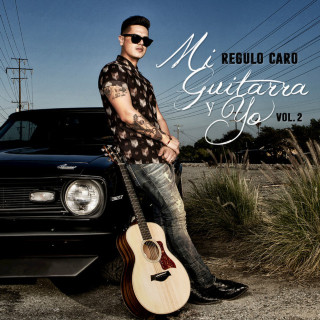 Regulo Caro - Mi Guitarra Y Yo Vol. 2 album cover
