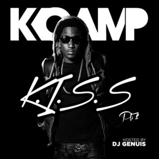 K CAMP - K.I.S.S Pt. 2 mixtape cover