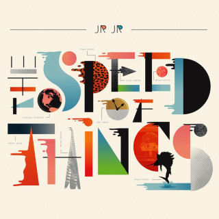 JR JR - The Speed Of Things album cover