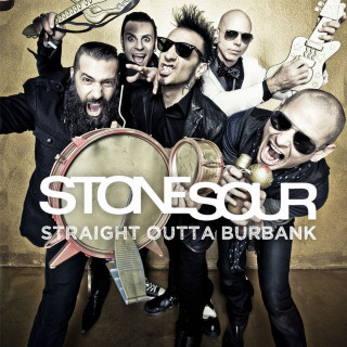 Stone Sour - Straight Outta Burbank EP cover
