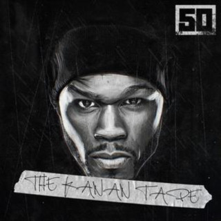 50 Cent - The Kanan Tape mixtape cover
