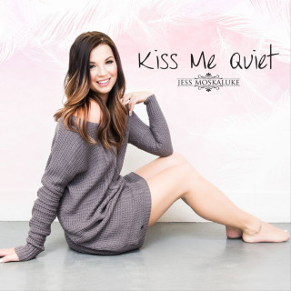 Jess Moskaluke - Kiss Me Quiet EP cover