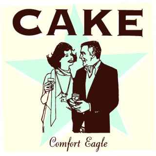 Cake - Comfort Eagle album cover