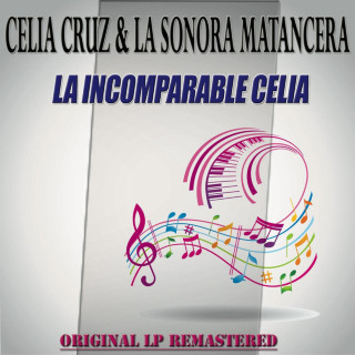 Celia Cruz - La Incomparable Celia album cover