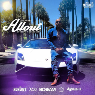 Joe Moses - DJ Scream Presents: All Out album cover
