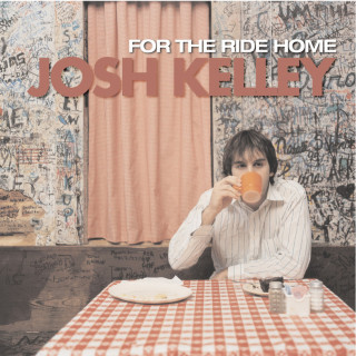Josh Kelley - For The Ride Home album cover