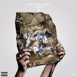 Timbaland - King Stays King mixtape cover