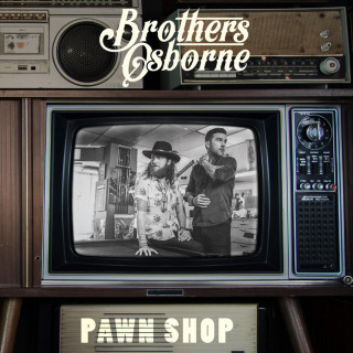 Brothers Osborne - Pawn Shop album cover