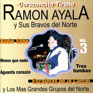 Ramon Ayala Y Sus Bravos Del Norte - Ramón Ayala album cover