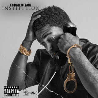 Kodak Black - Institution mixtape cover