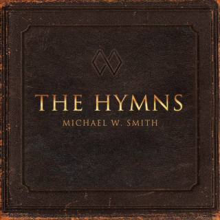 Michael W. Smith - Hymns II - Shine On Us album cover
