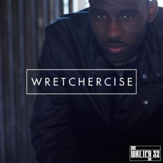 Wretch 32 - Wretchercise mixtape cover