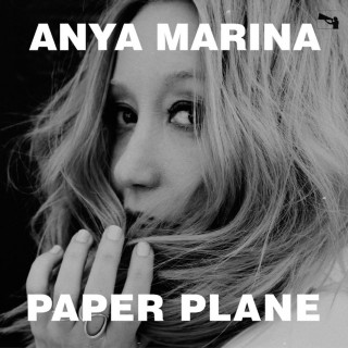 Anya Marina - Paper Plane album cover