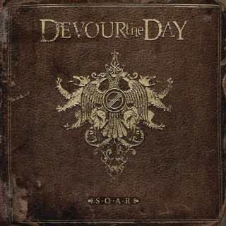Devour The Day - S.O.A.R. album cover