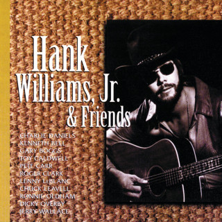 Hank Williams, Jr. - Hank Williams, Jr. & Friends album cover