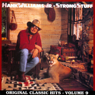 Hank Williams, Jr. - Strong Stuff album cover