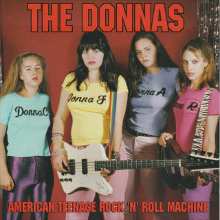 The Donnas - American Teenage Rock 'n' Roll Machine album cover