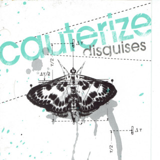 Cauterize - Disguises album cover