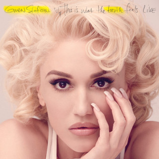 Gwen Stefani - This Is What The Truth Feels Like... album cover