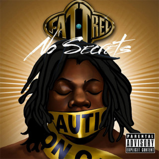 Fat Trel - No Secrets mixtape cover