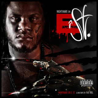 Fat Trel - Nightmare On E Street mixtape cover