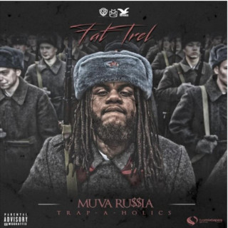 Fat Trel - Muva Russia mixtape cover
