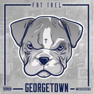 Fat Trel - Georgetown mixtape cover
