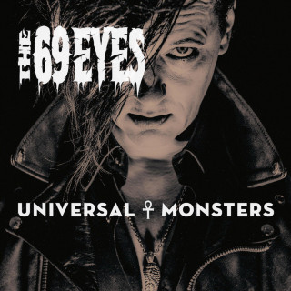 The 69 Eyes - Universal Monsters album cover