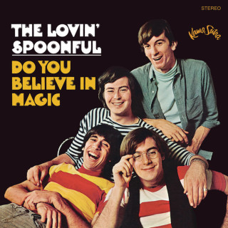 The Lovin' Spoonful - Do You Believe In Magic album cover