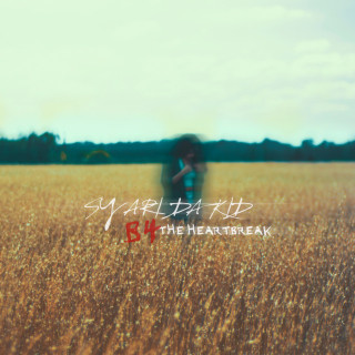 Sy Ari Da Kid - B4 The Heartbreak mixtape cover