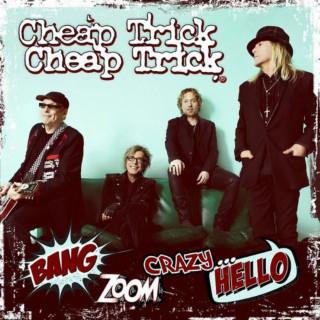 Cheap Trick - Bang, Zoom, Crazy… Hello album cover