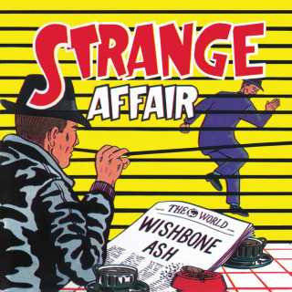 Wishbone Ash - Strange Affair album cover