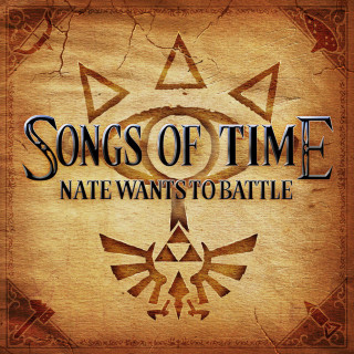 NateWantsToBattle - Songs Of Time album cover