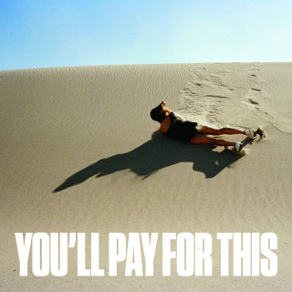 Bear Hands - You'll Pay For This album cover