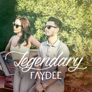 Faydee - Legendary EP cover