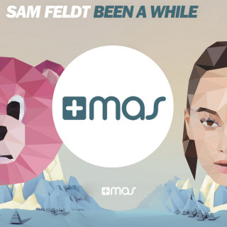 Sam Feldt - Been A While EP cover