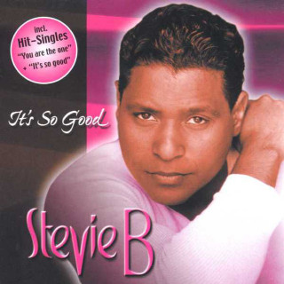 Stevie B - It's So Good album cover