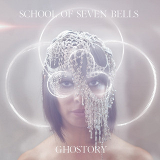 School Of Seven Bells - Ghostory album cover