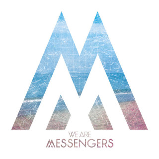 We Are Messengers - We Are Messengers album cover