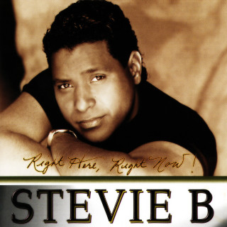 Stevie B - Right Here, Right Now! album cover