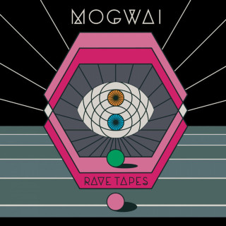 Mogwai - Rave Tapes album cover