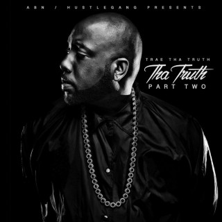 Trae - Tha Truth, Pt. 2 album cover