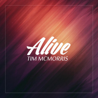 Tim McMorris - Alive album cover