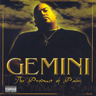 Gemini - The Product Of Pain album cover