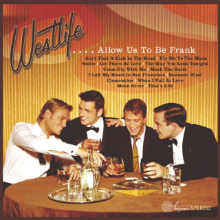 Westlife - Allow Us To Be Frank album cover