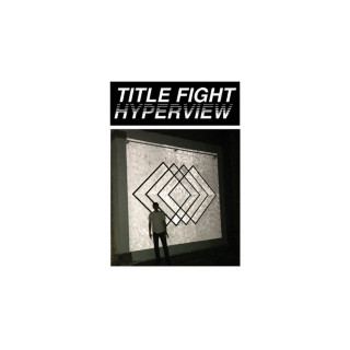 Title Fight - Hyperview album cover