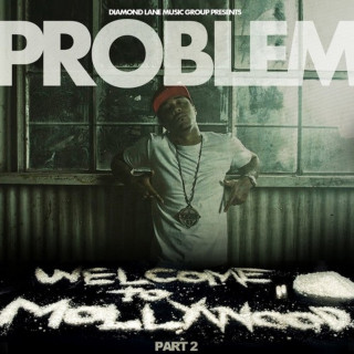 Problem - Welcome To Mollywood: Part 2 mixtape cover