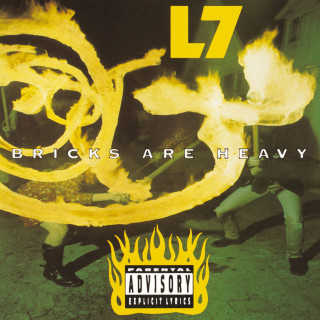 L7 - Bricks Are Heavy album cover