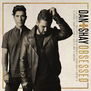 Dan + Shay - Obsessed album cover